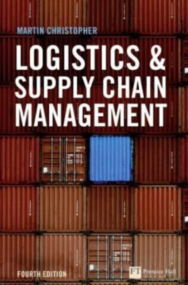 Logistics and Supply Chain Management Hardcover Martin Christophe