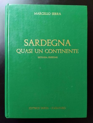 Marcello Serra - Sardinien fast ein Kontinent - Fossataro - 1970 - II Augmented Edition