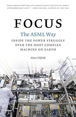 Focus: The ASML Way, Hijink, Marc