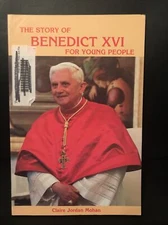 The Story of Benedict XVI for Young People by Claire Jordan Mohan VGC PB Pope