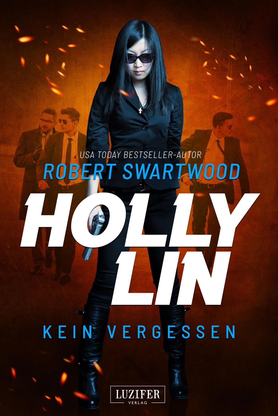 Thumbnail - Kein Vergessen (holly Lin 3) Robert Swartwood