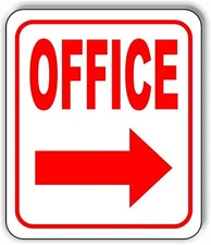 OFFICE RIGHT ARROW Aluminum Composite Sign