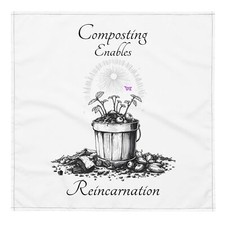 "Compost Reincarnation" Bandana Gardening Composting Soil Rebirth Plants