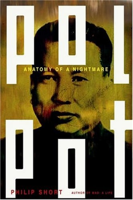 #ad Pol Pot : Anatomy of a Nightmare Hardcover Philip Short $9.48