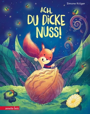 Ach, du dicke Nuss! | Simone Krüger | Deutsch | Buch | 32 S. | 2023