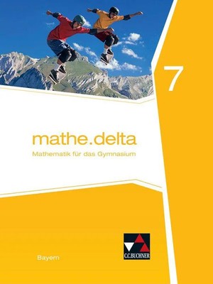 mathe.delta 7 Schülerband Gymnasium Bayern | Dieter Bergmann (u. a.) | Buch