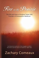Fire On The Prairie Zachary Comeaux Taschenbuch Kartoniert / Broschiert Englisch