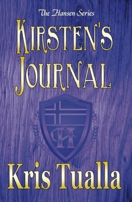 KIRSTEN'S JOURNAL: A SEQUEL TO FINDING SOVEREIGNTY - By Kris Tualla *Excellent*