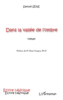 Samuel Sene | Dans La ValléE De L'ombre | Taschenbuch | FranzöSisch (2020)