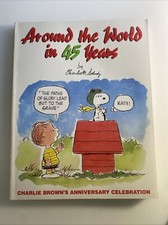 Around the World in 45 Years : Charlie Brown's Anniversary Celebration 1994 abt