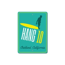 Hang 10 Metal Sign