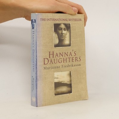 Hanna's Daughters  |  Marianne Fredriksson