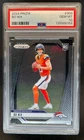 2024 Prizm Bo Nix RC Rookie #309 Broncos PSA 10