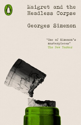 Georges Simenon Maigret and the Headless Corpse (Tascabile)