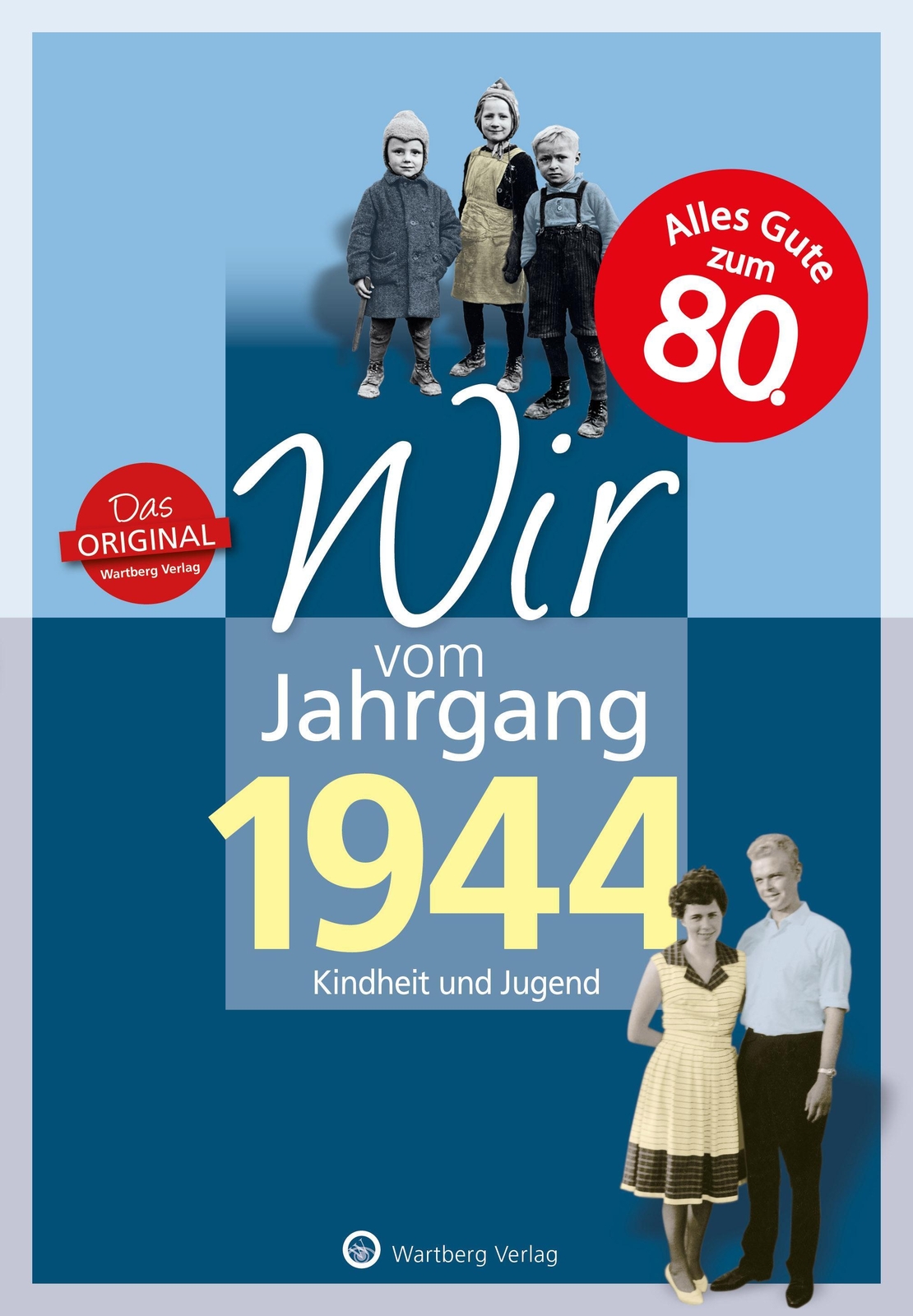 Thumbnail - Wir Vom Jahrgang 1944 - Kindheit Und Jugend | Rainer Behrendt | Buch |