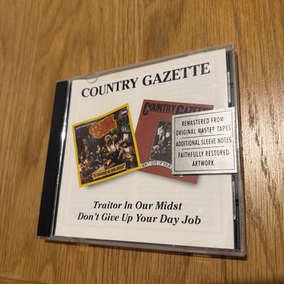 Traitor in Our Midst/Don't Give Up Your Day Job by The Country Gazette (CD,...