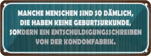 Blechschild 10X27 Cm Manche Menschen Sind So DäMlich Spruch Zitat Deko Geschenk-image