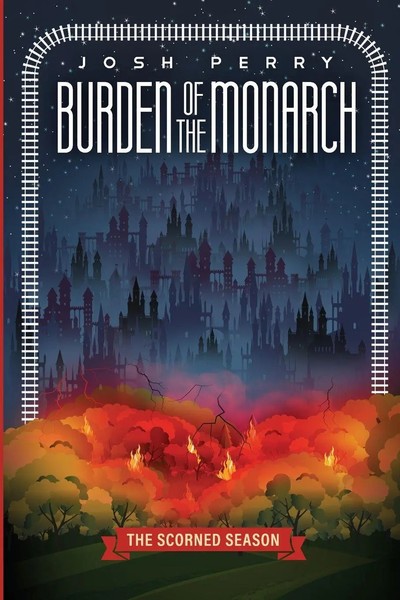Josh Perry | Burden Of The Monarch | Taschenbuch | Englisch (2021)-image