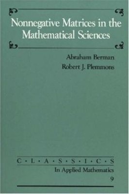 Robert J. Plemmons  Nonnegative Matrices in the Mathema (Paperback) (UK IMPORT)