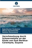 Rajeshkumar Sivakumar (U. A.) | Verschmutzung Durch Schwermetalle An Der...