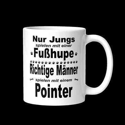 Pointer Tasse - Mug Nur Jungs spielen mit Fußhupe Männer Geschenk