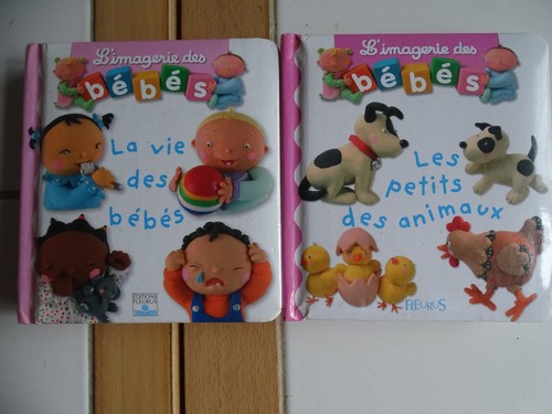 LOT 2 LIVRE ENFANT IMAGERIE DES BEBES LA VIE DES BEBES PETITS ANIMAUX