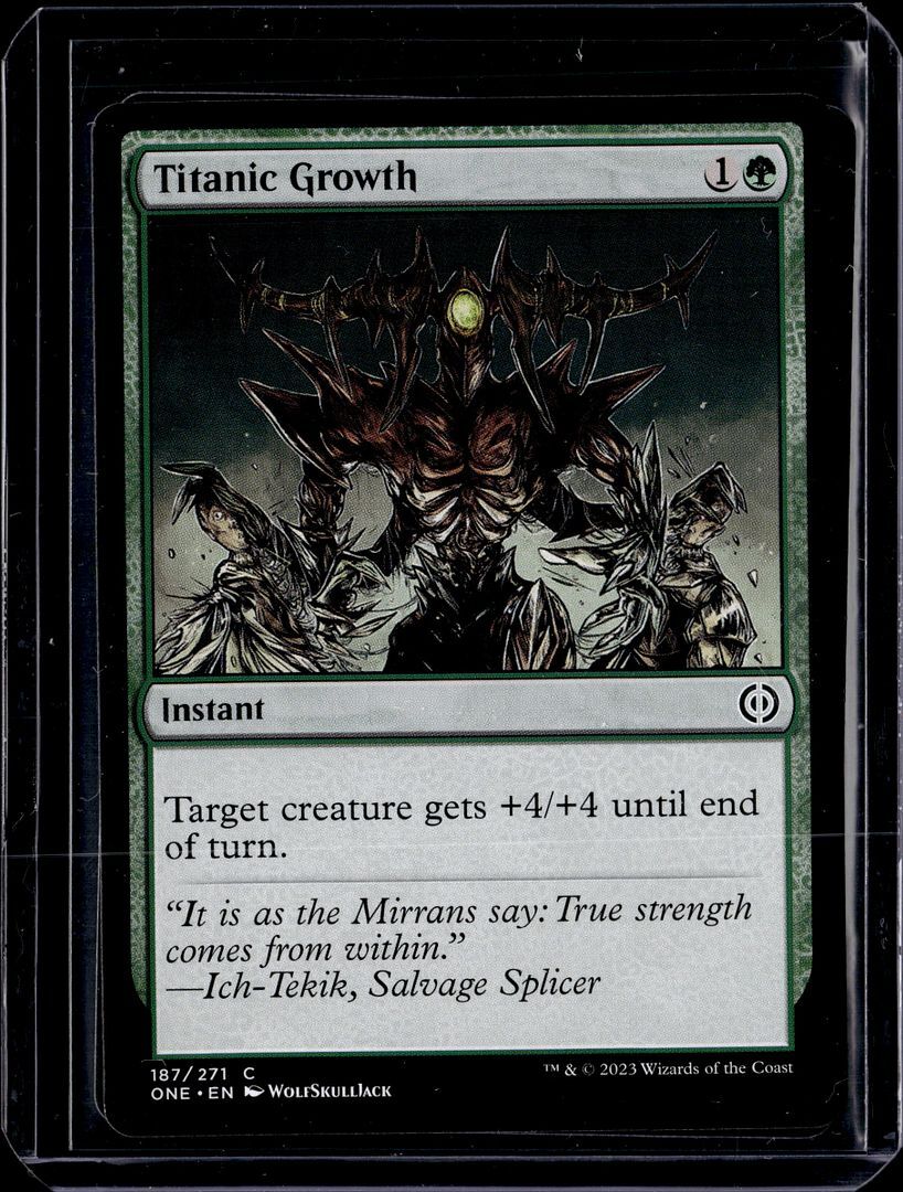 Titanic Growth - 187/271 - ONE - NM - MTG Magic the Gathering