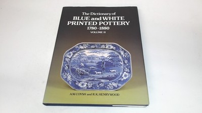 			Additional Entries (v. 2) (The Dictionary of Blue and White Print		