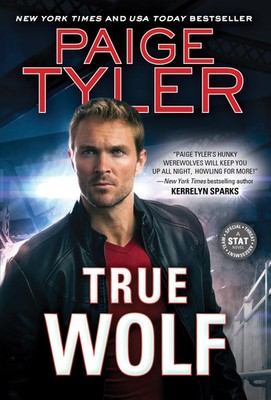 Paige Tyler | True Wolf | Taschenbuch | Englisch (2022) | Sourcebooks