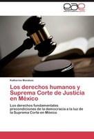 Los Derechos Humanos Y Suprema Corte De Justicia En MéXico Katherine Mendoza