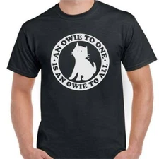 Owie Cat Industrial Workers of World Owie to one and all Union IWW T shirt Tee 
