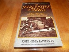 THE MAN-EATERS OF TSAVO Lions African Lion Attacks Safari Patterson Book NEW