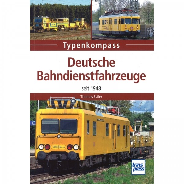 Thumbnail - Deutsche Bahndienstfahrzeuge Seit 1948 - Typenkompass Katalog
