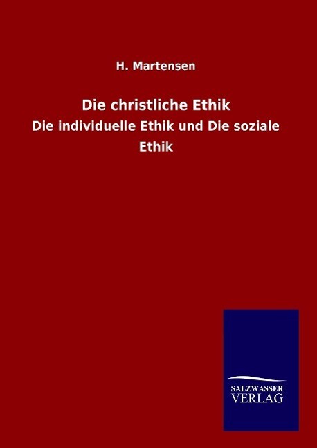 Thumbnail - Die Christliche Ethik | Buch | 9783846097748