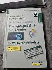 Zur Prüfung vorbereiten in Fachgespräch & Präsentation für Wirtschaftsfachwirte
