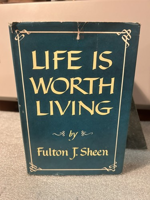#ad 1953 Life Is Worth Living Fulton J Sheen HC DJ First Printing McGraw Hill $49.99