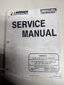 Mercury Mariner 75 90 100 115 125 / 65 80 Jet Service Manual 90-830234 CR 1995