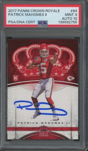 2017 Panini Crown Royale #84 Patrick Mahomes II Auto RC Mint PSA 9 10 Auto