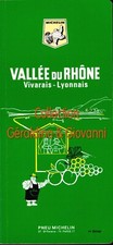 Guide Vert Michelin Vallée du Rhône-Vivarais et Lyonnais-1ére édition de 1969
