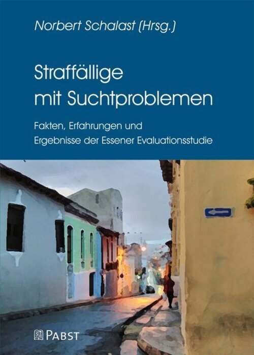 Thumbnail - Straffällige Mit Suchtproblemen Norbert Schalast Buch 236 S. Deutsch