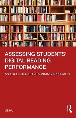 Assessing Students' Digital Reading Performance - 9781032403151