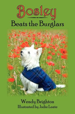 Bosley Beats the Burglars | Wendy Brighton | Taschenbuch | Englisch | 2005