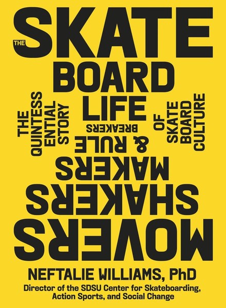 The Skateboard Life | Neftalie Williams | Buch | Englisch | 2025-image