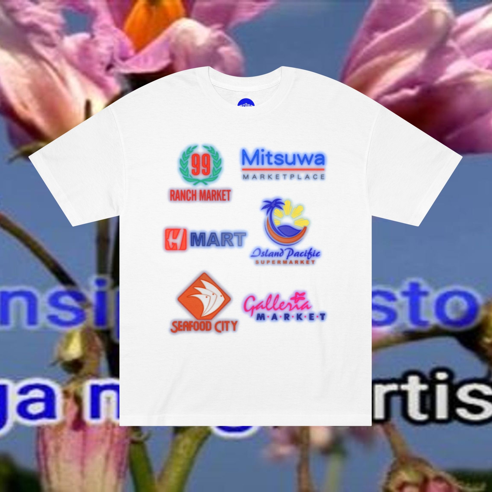 Mu-Siyam Asian Grocery Tee Store - TShirt 99 Ranch Seafood City Pop H Mart Merch