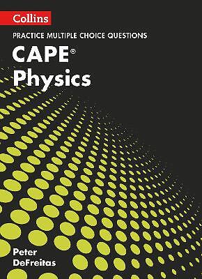 CAPE Physics Multiple Choice Practice - 9780008205096