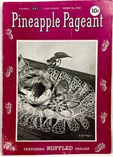 1948 Coats & Clark Pineapple Pageant 252 Crochet Pattern Book Doilies Vntg 12559