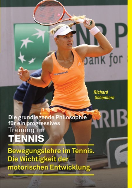 Die grundlegende Philosophie für ein progressives Training im Tennis Richar ...