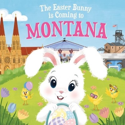 Eric James The Easter Bunny is Coming to Montana (Gebundene Ausgabe) (US IMPORT)