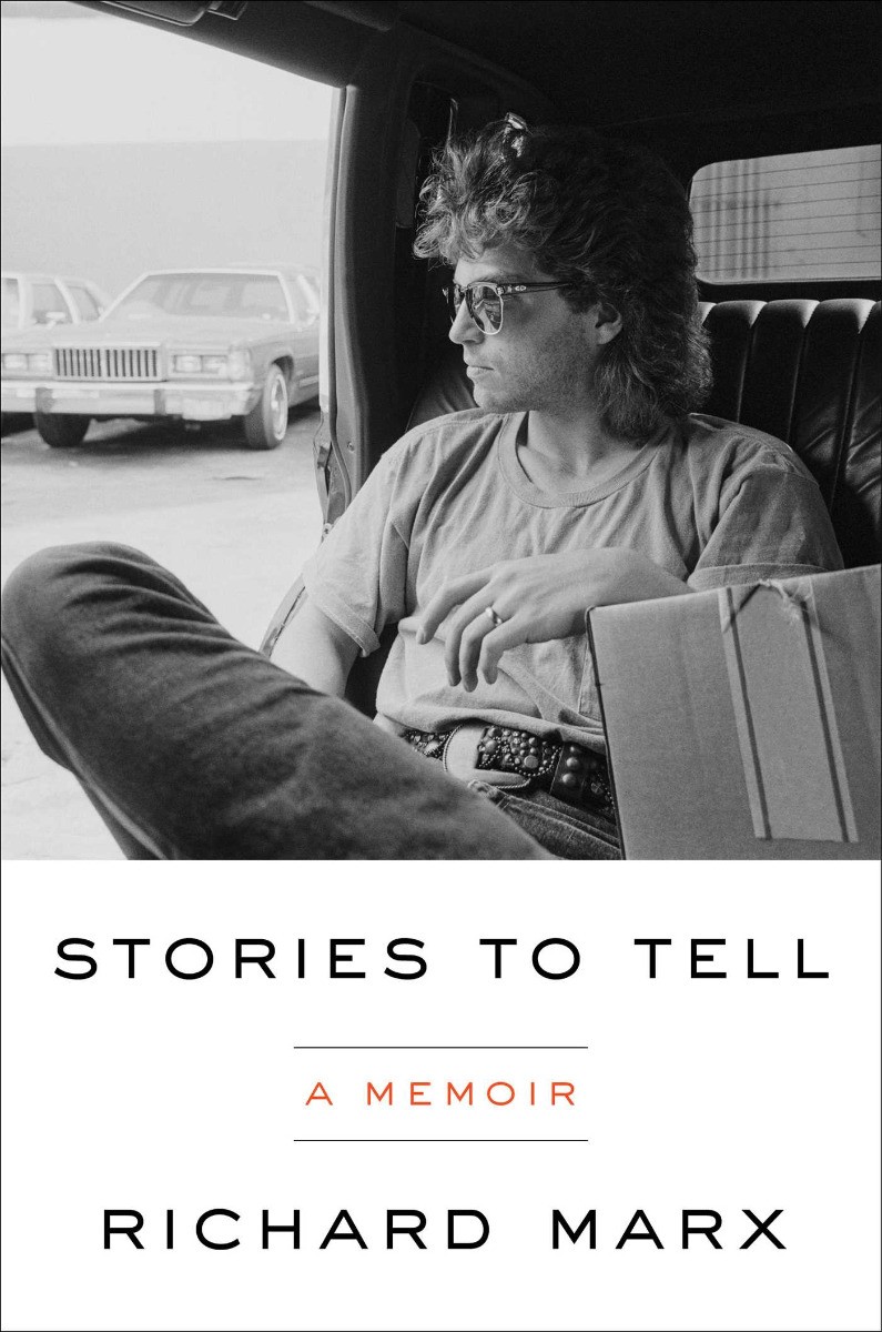 Stories to Tell: A Memoir by Richard Marx - Signed Edition