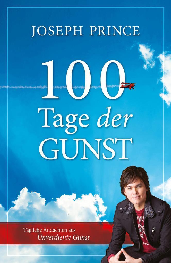 Thumbnail - 100 Tage Der Gunst | Joseph Prince | 2018 | Deutsch | 100 Days Of